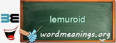 WordMeaning blackboard for lemuroid